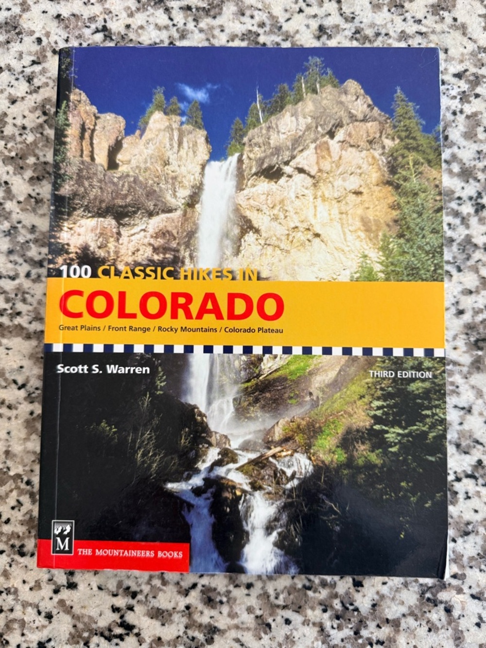 100 Classic Hikes in Colorado Book